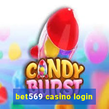 bet569 casino login